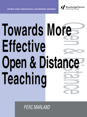 cover image of Towards More Effective Open and Distance Learning Teaching